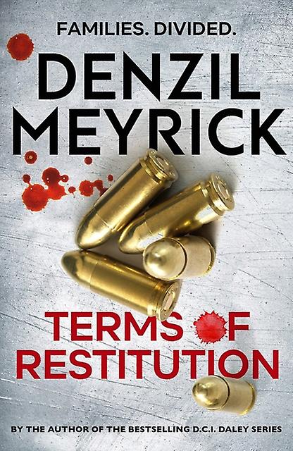 Terms Of Restitution by Denzil Meyrick Hardback Book