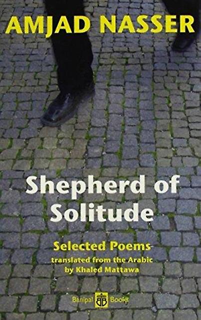Shepherd Of Solitude Selected Poems Paperback