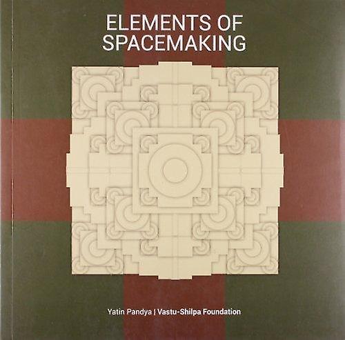 Elements Of Spacemaking - Yatin Pandya - Architecture - Mapin Publishing Pvt.Ltd - Paperback