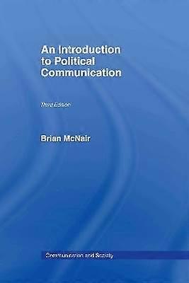 An Introduction to Political Communication