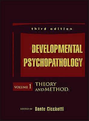 Developmental Psychopathology Theory and Method