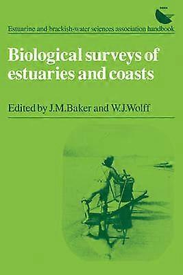 Biological Surveys of Estuaries and Coasts