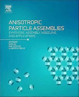 Anisotropic Particle Assemblies