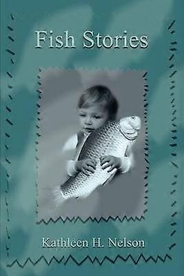 Fish Stories