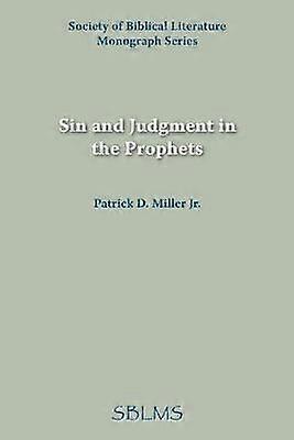 Sin and Judgment in the Prophets
