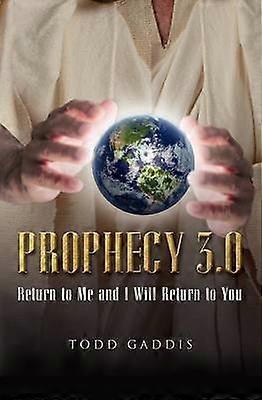 Prophecy 30 Return to Me and I Will Return to You