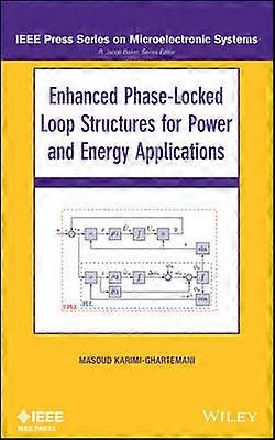 Enhanced Phase-Locked Loop Structures for Power and Energy Applications