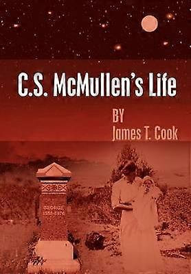 C.S. McMullens liv