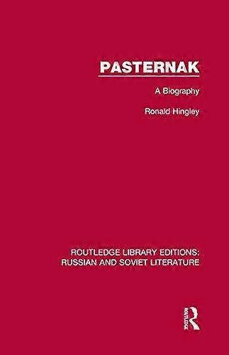 Pasternak: A Biography