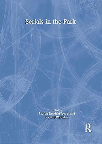Serials in the Park