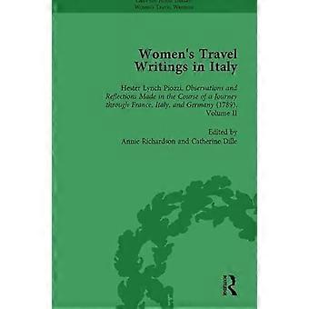 Womens Travel Writings in Italy Part I Vol 4
