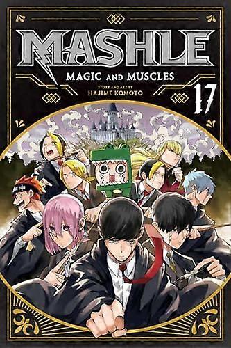 Mashle: Magic and Muscles Vol. 17