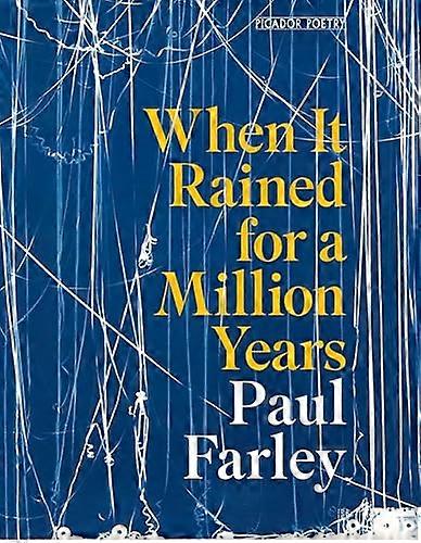 When It Rained for a Million Years