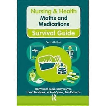 Omvårdnad & hälsa Survival Guide matematik och mediciner