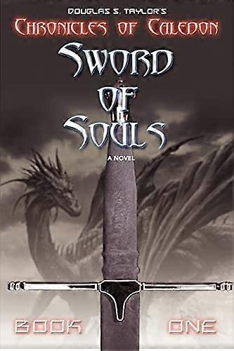 Espada de almas: Crónicas de Caledon