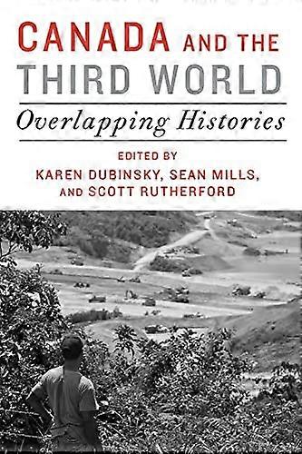 Canada and the Third World: Overlapping Histories