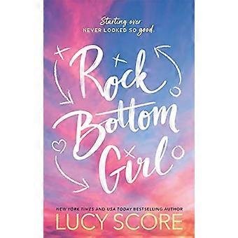 Rock Bottom Girl: Małomiasteczkowa komedia romantyczna