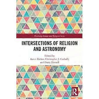 Intersections Of Religion And Astronomy - Taylor & Francis Ltd