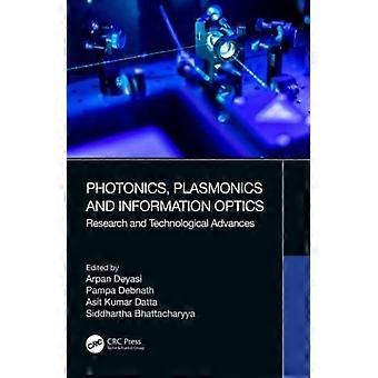 Photonics Plasmonics And Information Optics Research And Technological Advanc - Taylor & Francis Ltd - Paperback - en Book