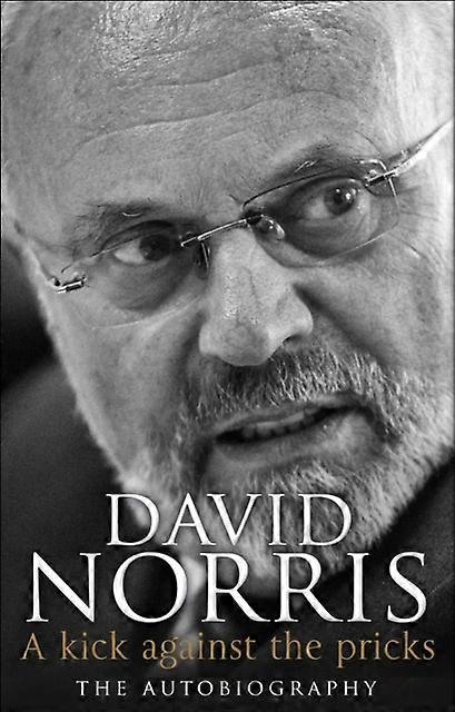 Kick Against The Pricks - David Norris