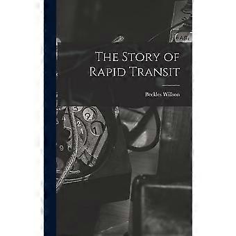 The story of rapid transit