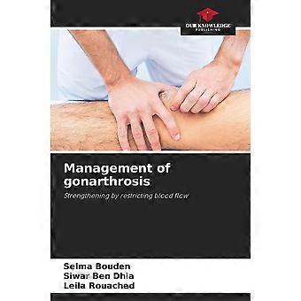 Management of gonarthrosis