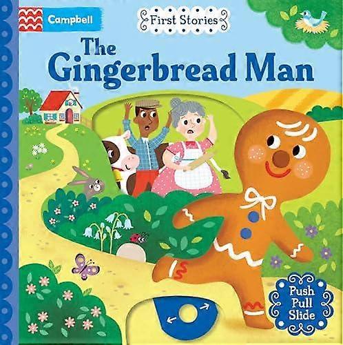 The Gingerbread Man A Push Pull Slide Book - Campbell Books