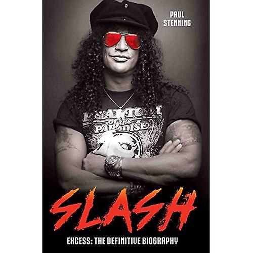 Slash: prebytok: definitívne životopis