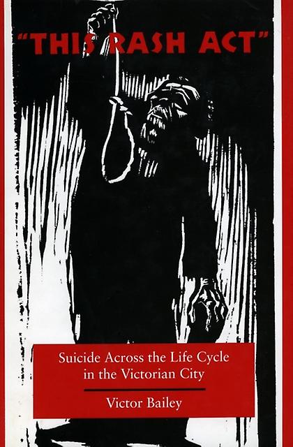 This Rash Act by Victor Bailey Paperback Book