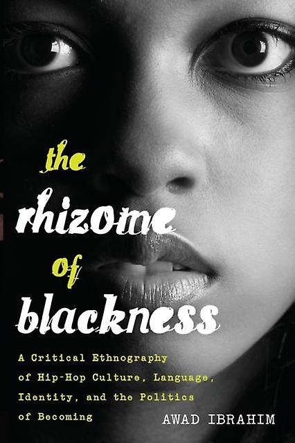 The Rhizome Of Blackness by Awad Ibrahim Paperback