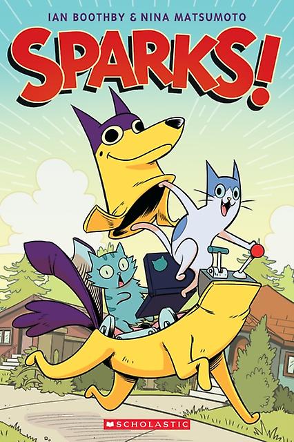 Sparks A Graphic Novel by Ian Boothby Paperback