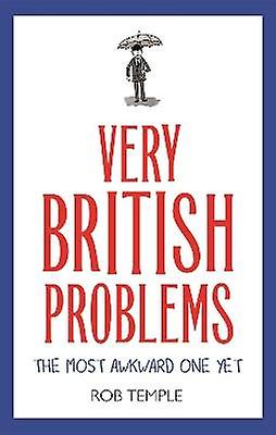 Very British Problems: The Most Awkward One Yet