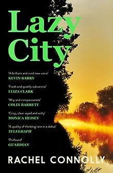 Lazy City by Rachel Connolly Paperback
