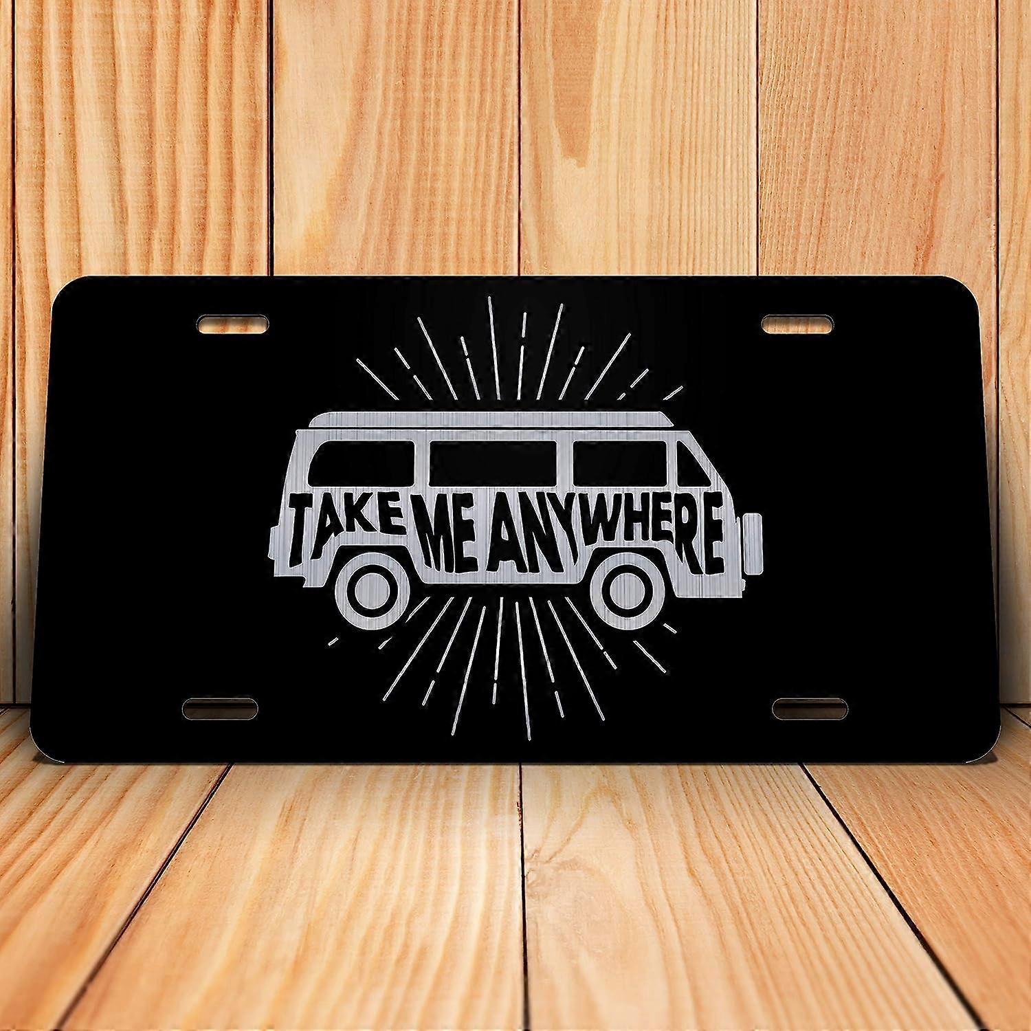 Placa de Licença de Alumínio Gravada Wanderlust Take Me Anywhere | 6 polegadas por 12 polegadas | Carro Caminhão RV Trailer Wall Shop Man Cave | VLP850