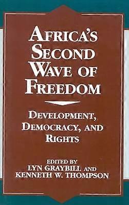 Africa's Second Wave of Freedom