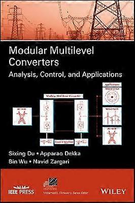 Modular Multilevel Converters - Analysis Control and Applications