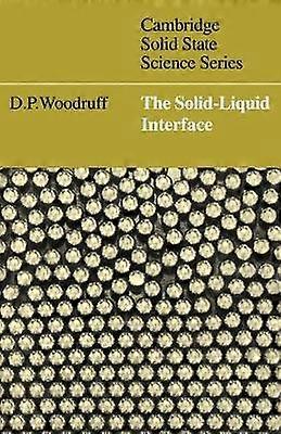 The Solid-Liquid Interface