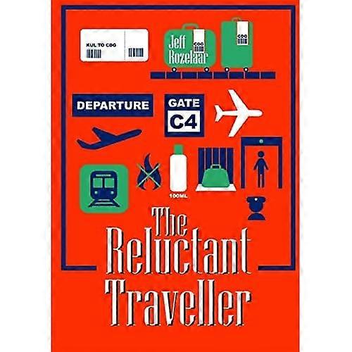 The Reluctant Traveller