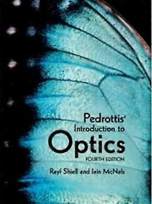 Pedrottis' Introduction to Optics