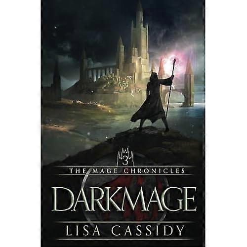Darkmage (Mage Chronicles)