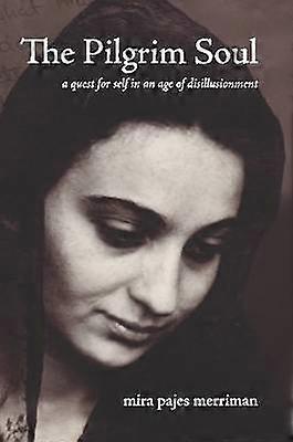 The Pilgrim Soul