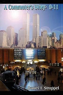 A Commuter's Story- 9-11