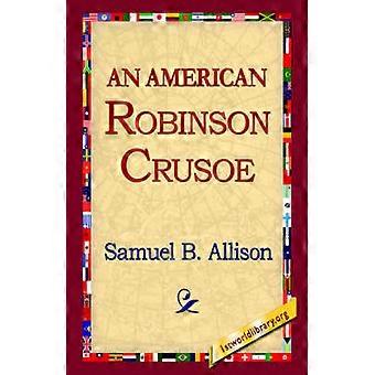 An American Robinson Crusoe