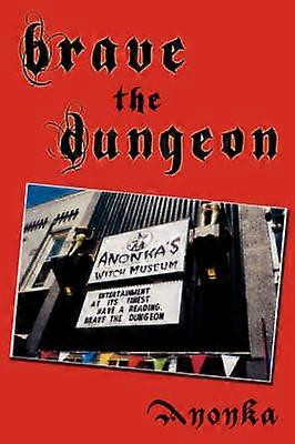 Trotze dem Dungeon