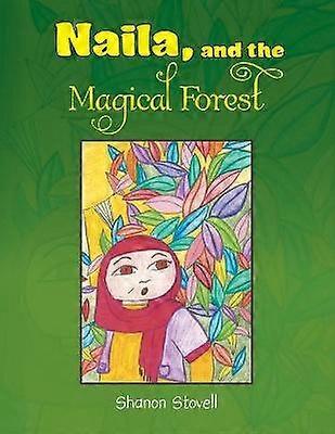 Naila and the Magical Forest