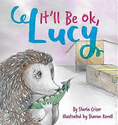 It'll Be Ok Lucy