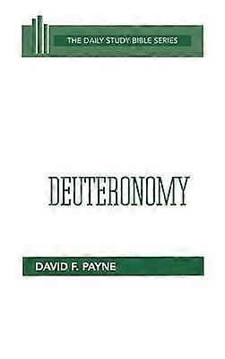 Deuteronomy Daily Study Bible Westminster Hardcover
