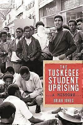 Tuskegee Student Uprising - En historia