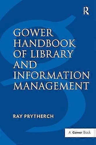 Gower Handbook of Library and Information Management