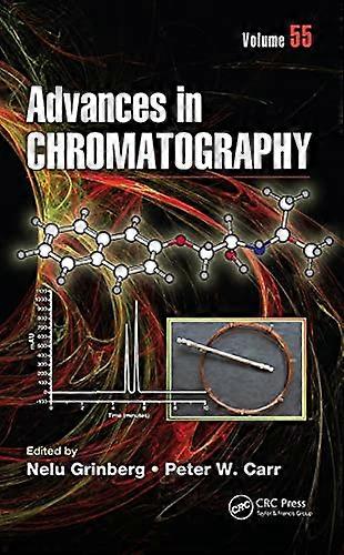 Advances in Chromatography Volume 55